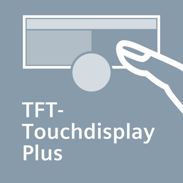 TFT-Touchdisplay Plus: beste Lesbarkeit und intuitive Bedienbarkeit.